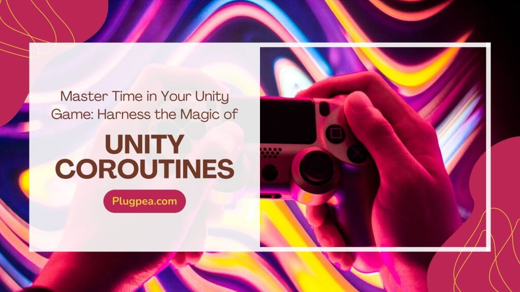 Unity coroutine